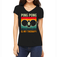 Ping Pong Therapy Design Table Tennis Women's V-neck T-shirt | Artistshot