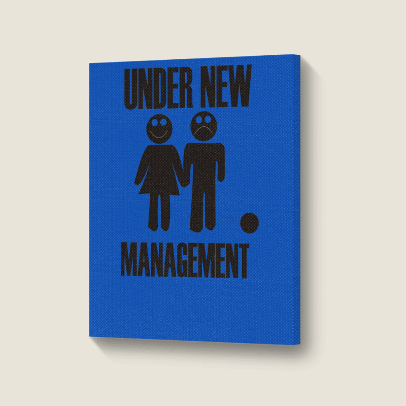 Under New Management Stag Night Wedding Mens Portrait Canvas Print | Artistshot