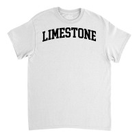 Limestone Athletic Arch College University Alumni T Shirt Classic T-shirt | Artistshot