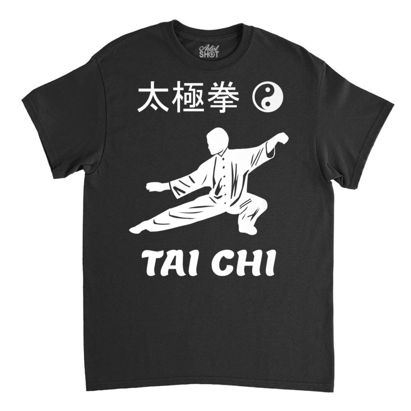 Tai Chi Kung Fu Chinese Martial Arts Yin Yang T Shirt Classic T-shirt | Artistshot