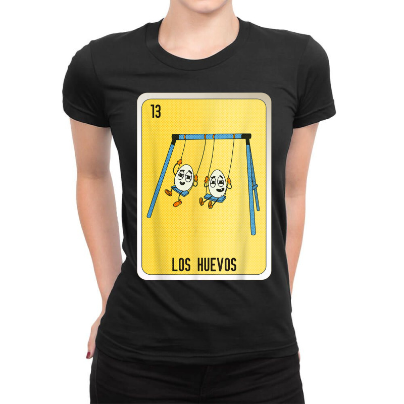 Los Huevos Mexican Slang Lottery Bingo Cards Ladies Fitted T-Shirt by Scarlets | Artistshot