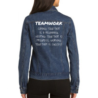 Teamwork Work Goal Team Oriented Inspirational T Shirt T Shirt Ladies Denim Jacket | Artistshot