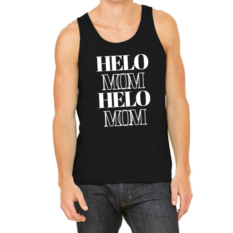 Helo Mom Tank Top by BELLINI | Artistshot