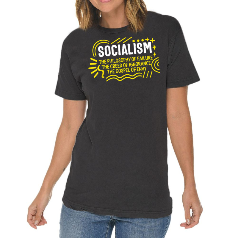 Socialist Socialism Definition Libertarian Capitalism Anti C Vintage T-Shirt by BooBug | Artistshot