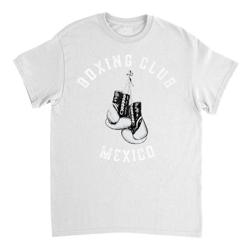 Boxing Club Mexico Hoodie Distressed Gloves Latin Classic T-shirt by cm-arts | Artistshot