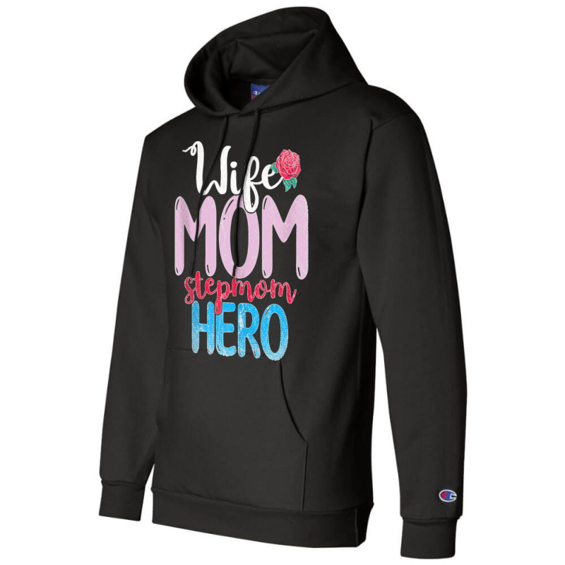 Family Mommy Wife Mom Stepmom Hero Mothers Day Rose Step Mom Tank Top Champion Hoodie | Artistshot