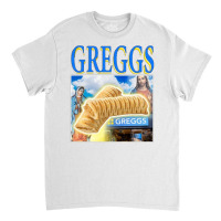 Greggs Sausage Roll, The Greggs Sausage Roll, Greggs Sausage Rolls, Gr Classic T-shirt | Artistshot