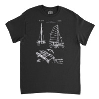 Catamaran Sailboat Patent, Catamaran, Sailboat Patent, Catamaran Sailb Classic T-shirt | Artistshot