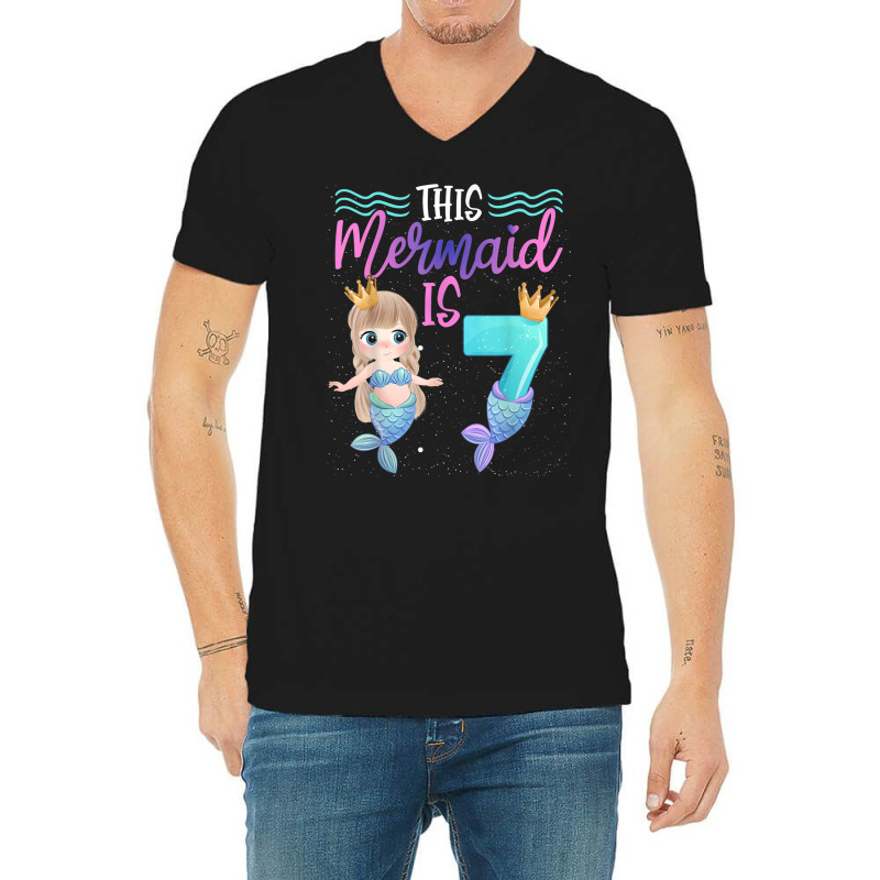 This Mermaid Is 7 Year Old 8th Birthday Girl Daughter V-neck Tee | Artistshot