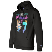 This Mermaid Is 7 Year Old 8th Birthday Girl Daughter Champion Hoodie | Artistshot