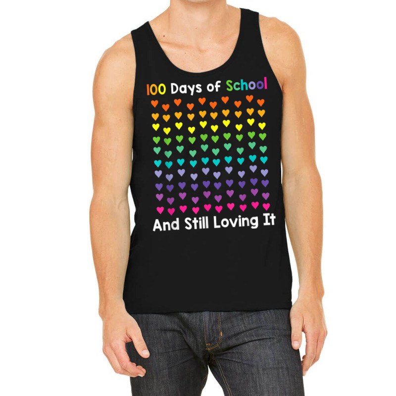 Cute 100 Days Of School And Still Loving It Hearts 100th Day Copy Tank Top | Artistshot