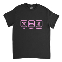 Eat Sleep Waaagh! Orks Warhammer 40k Inspired   Gaming Essentia Classic T-shirt | Artistshot