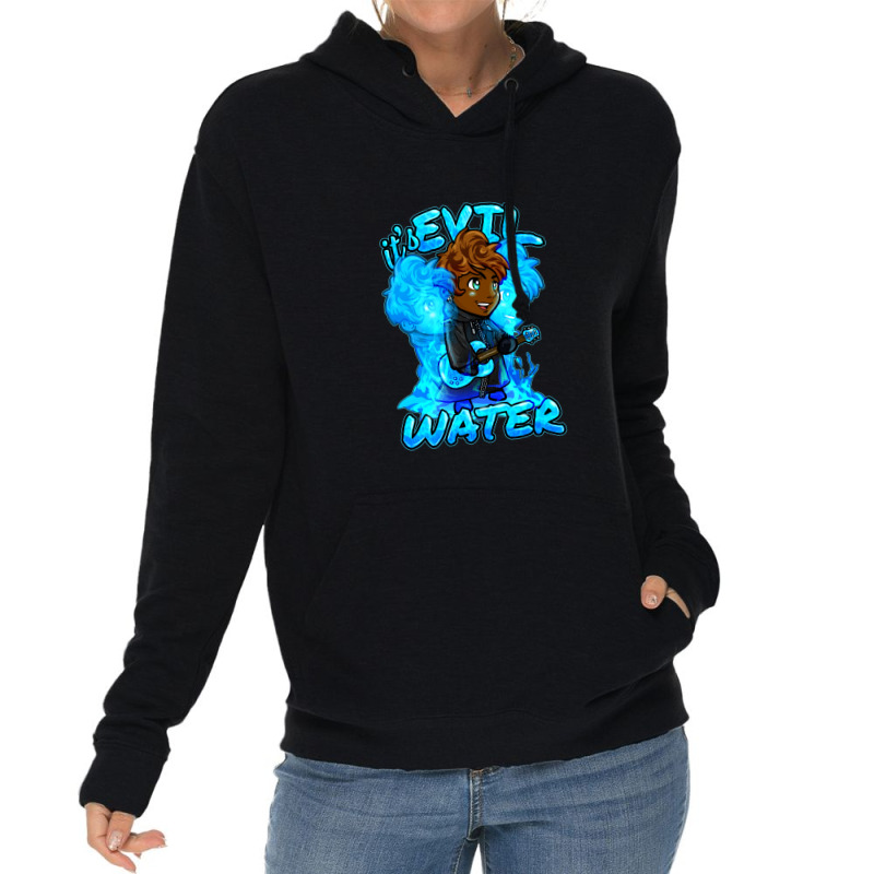 It's Evil Water Lightweight Hoodie | Artistshot