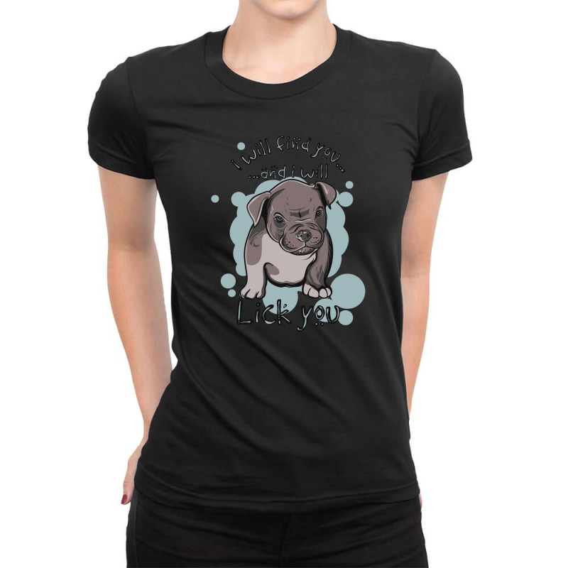 Lick You Ladies Fitted T-Shirt by Disgus_Thing | Artistshot