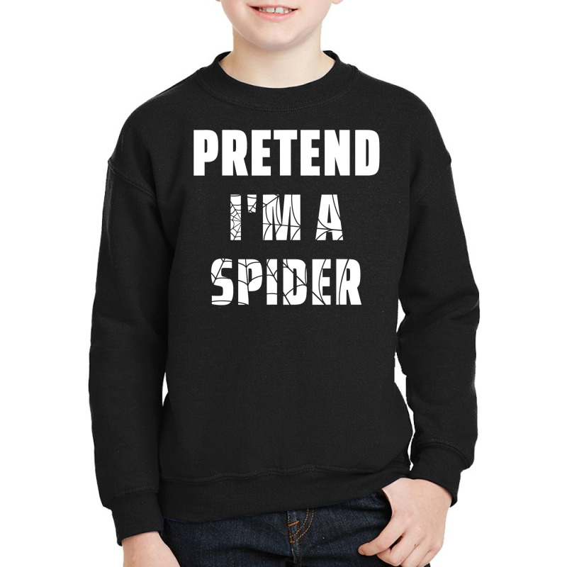 Easy Lazy Halloween Costume Pretend I M A Spider Youth Sweatshirt by Haley1989 | Artistshot