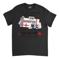 Basingstoke Girl   Basingstoke Boarding Pass   Basingstoke Classic T-shirt | Artistshot