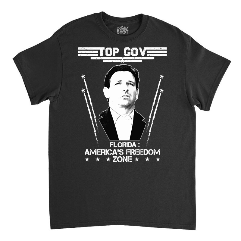 Top Gov Ron Desantis Top Gov-j6tvd Classic T-shirt | Artistshot