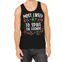 Most Likely To Spike The Eggnog Family Christmas Pajamas Tank Top | Artistshot