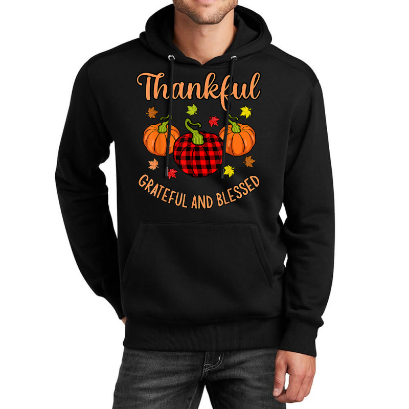 Thankful Grateful Blessed Turkey Thanksgiving Family Graphic Unisex Hoodie | Artistshot