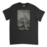 Tower Of Babel, Tower Of Babels, Tower, Babel, The Tower Of Babel, Tow Classic T-shirt | Artistshot