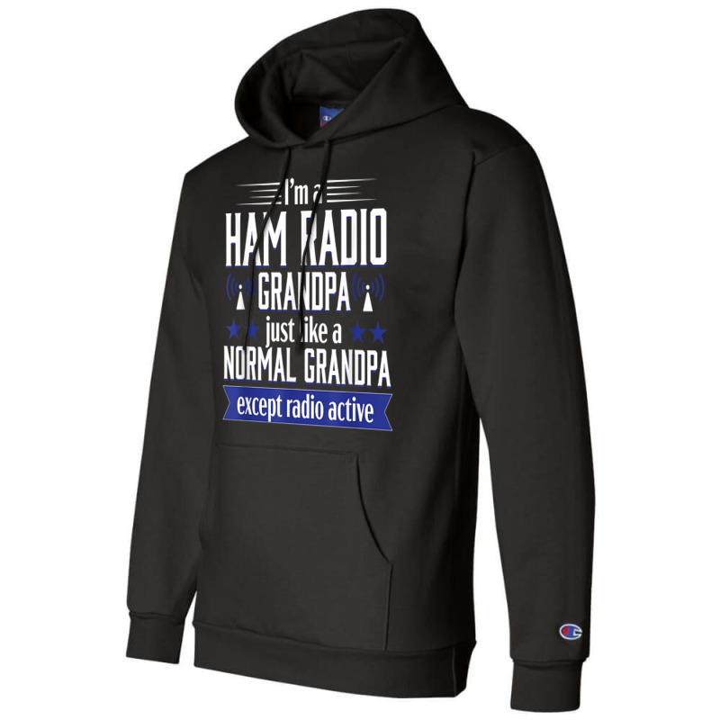 Ham Radio Operator Amateur Radio Funny Grandpa Gift Men T Shirt Champion Hoodie by cm-arts | Artistshot