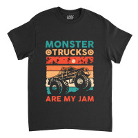 Monster Truck Are My Jam Classic Truck Classic T-shirt | Artistshot