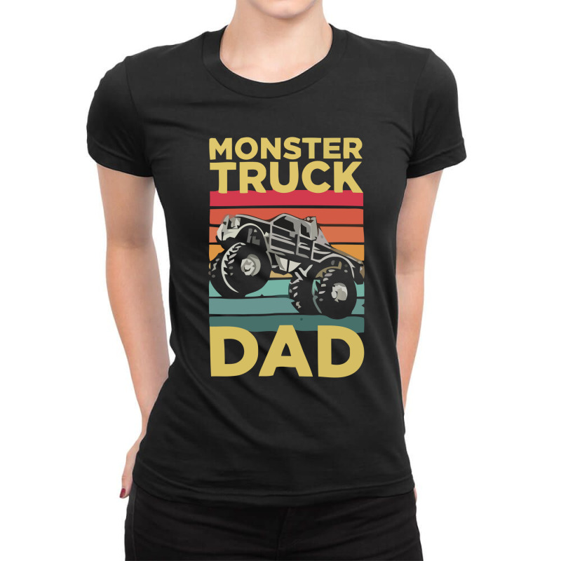 Monster Truck Dad, My Dad Love Monster Truck Ladies Fitted T-Shirt by cm-arts | Artistshot