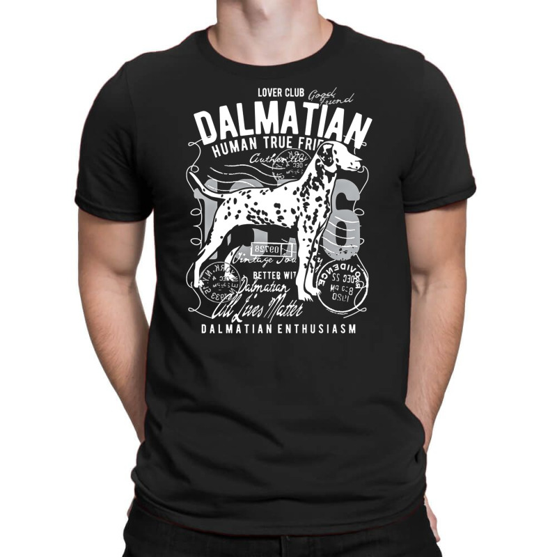 Dalmatian Dog Lovers Clubs, Dalmatian Dog Lovers Clubs Vintage, Dalmat T-Shirt by SHNCKDFM | Artistshot