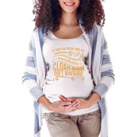 If You Can Read This My Invisibility Cloak Isn't Working Pullover Hood Maternity Scoop Neck T-shirt | Artistshot