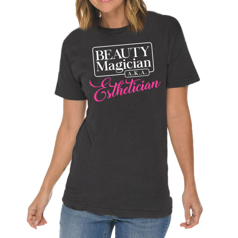 Cute Shirt For Estheticians Perfect For Beauty Magician Vintage T-shirt | Artistshot