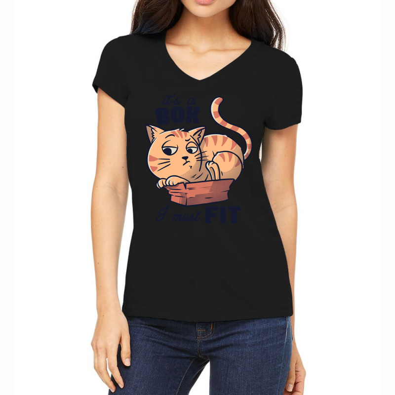 It’s A Box I Must Fit Cute - Funny Fat Cat Gift Women's V-Neck T-Shirt by King Davila | Artistshot