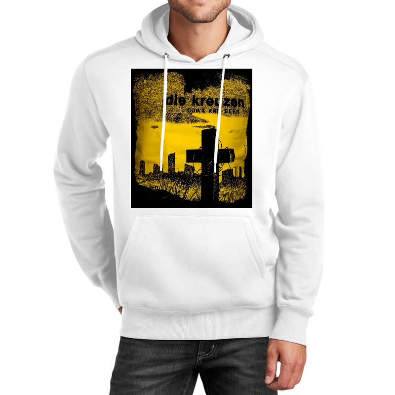 Die Kreuzens, Die Kreuzens Vintage, Die Kreuzens Art, Die Kreuzens Pai Unisex Hoodie by SHNCKDFM | Artistshot