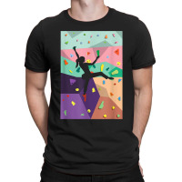 Wall Climbing Indoor Rock Climbers Action Sports Alpinism T-shirt | Artistshot