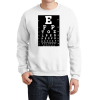 Eye Test Chart, Eye Test Charts, The Eye Test Chart, Eye Test Chart Ar Crewneck Sweatshirt | Artistshot