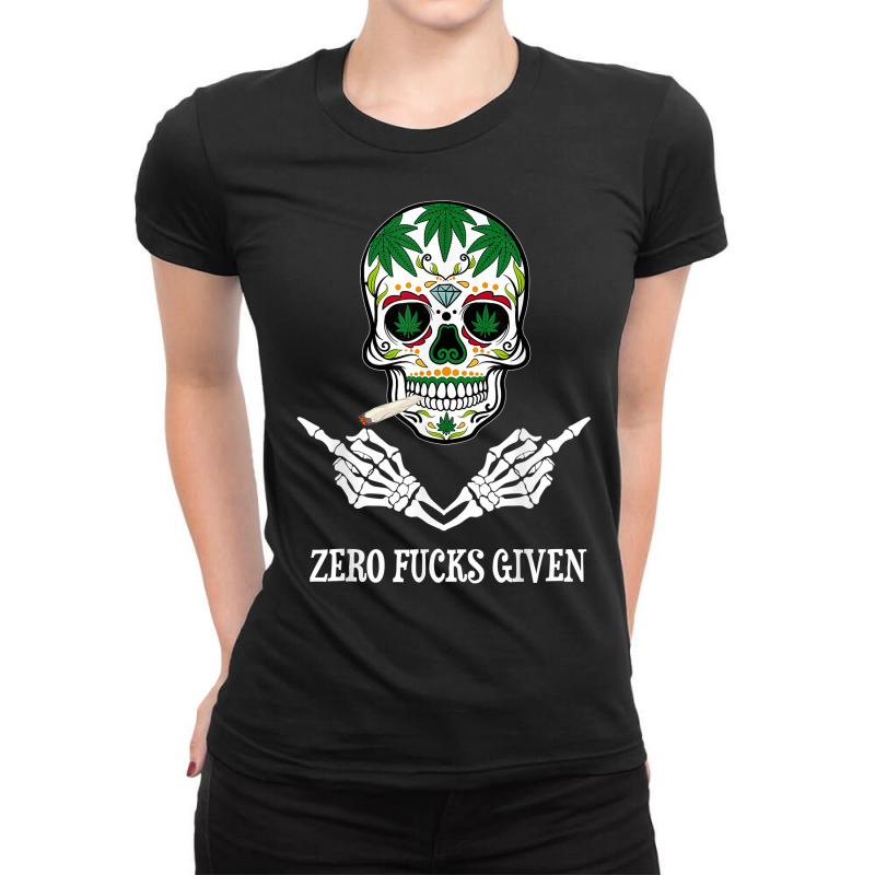 Mens Zero Fucks Given Skull Weed Marijuana 420 T Shirt Ladies Fitted T-Shirt by cm-arts | Artistshot