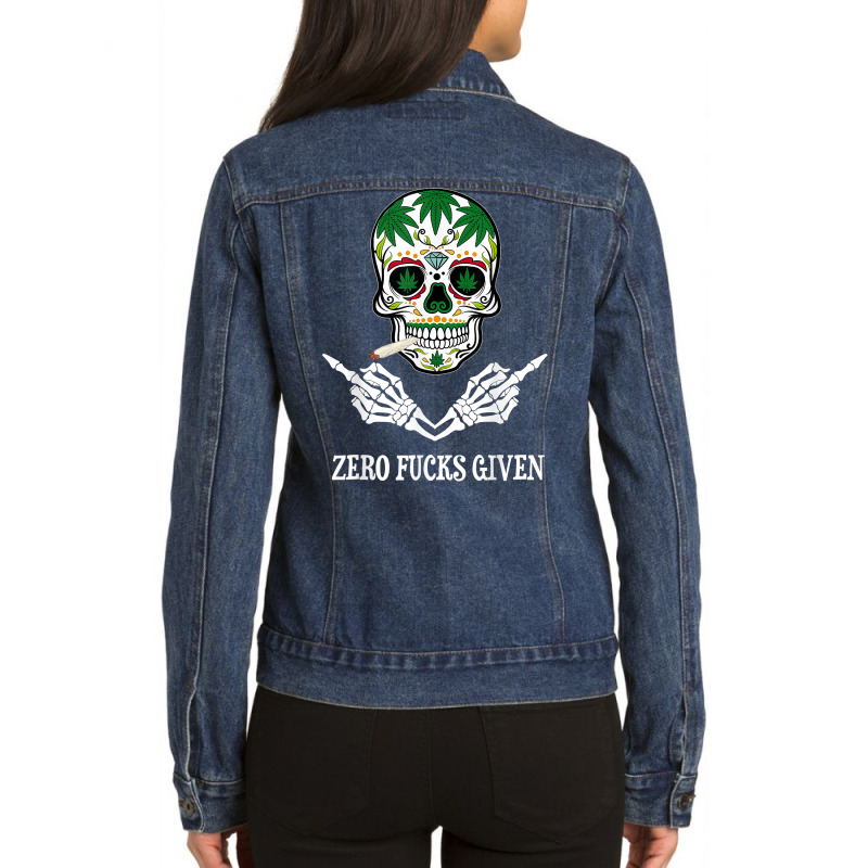 Mens Zero Fucks Given Skull Weed Marijuana 420 T Shirt Ladies Denim Jacket by cm-arts | Artistshot