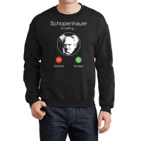 Schopenhauer Is Calling   Nihilist Philosophy Premium T Shirt Crewneck Sweatshirt | Artistshot