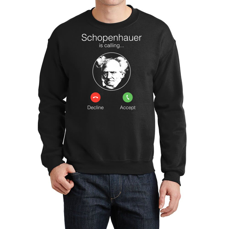 Schopenhauer Is Calling   Nihilist Philosophy Premium T Shirt Crewneck Sweatshirt by cm-arts | Artistshot