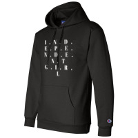 Independent Girls Champion Hoodie | Artistshot