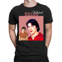 Michael Kelso 70s Show T-shirt | Artistshot