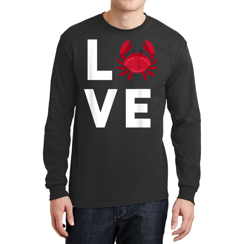 I Love Crabs Cute Crab Lover Crustacean Seafood Crab Long Sleeve Shirts | Artistshot