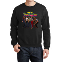 That _70s Show Crewneck Sweatshirt | Artistshot