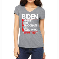 Anti Biden Biggest Idiot Democrats Ever Nominated Trump 2024 T Shirt Women's V-neck T-shirt | Artistshot