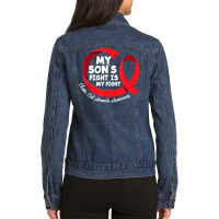 My Son's Fight Is My Fight Sickle Cell Anemia Awareness T Shirt Ladies Denim Jacket | Artistshot