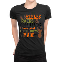 Rifles Racks Deer Tracks Little Boys Are Made Of Hunting Ladies Fitted T-shirt | Artistshot