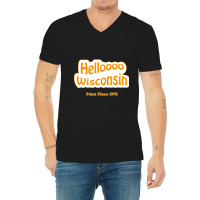 Helloooo Wisconsin V-neck Tee | Artistshot