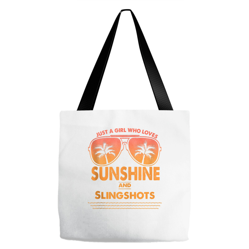 Just A Girl Who Loves Sunshine And Slingshots For Woman Tank Top Tote Bags | Artistshot