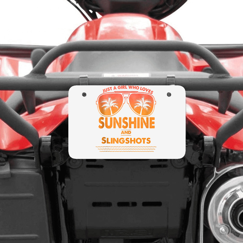 Just A Girl Who Loves Sunshine And Slingshots For Woman Tank Top Atv License Plate | Artistshot