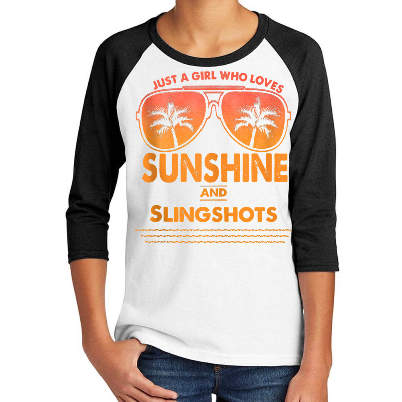 Just A Girl Who Loves Sunshine And Slingshots For Woman Tank Top Youth 3/4 Sleeve | Artistshot