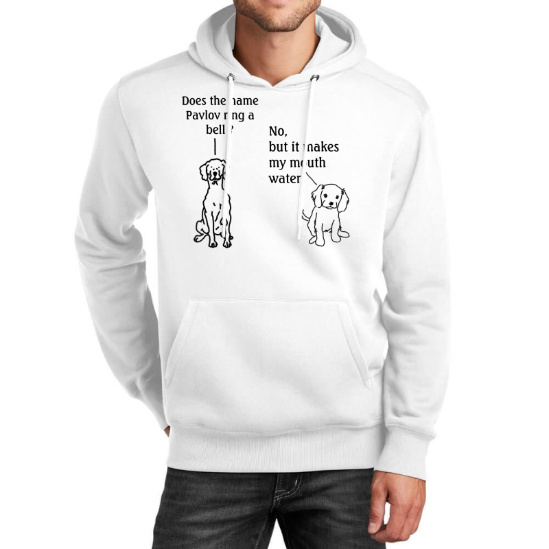 Does The Name Pavlov Ring A Bell T Shirt Unisex Hoodie | Artistshot